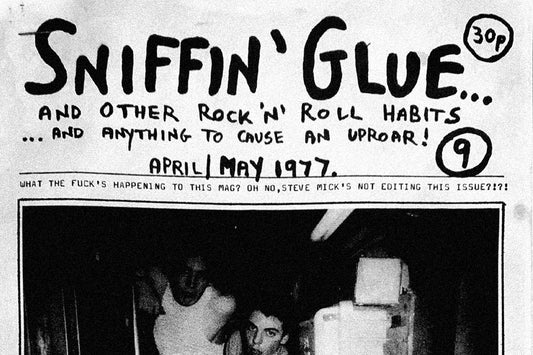 Sniffin' Glue 9! April/May 77