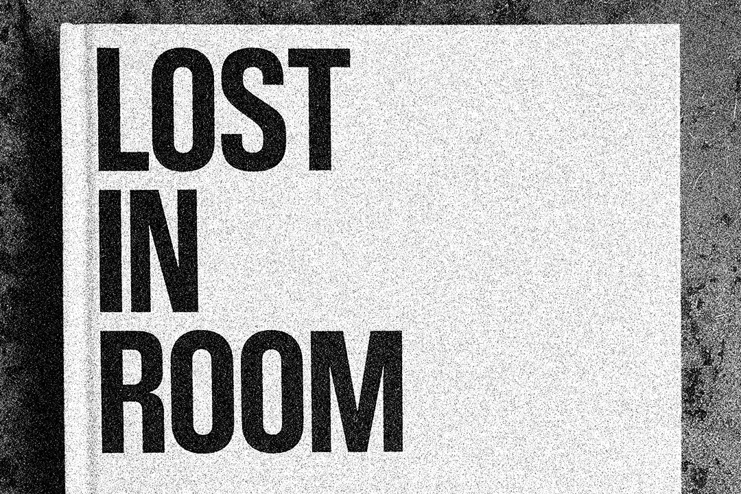 LOST IN ROOM