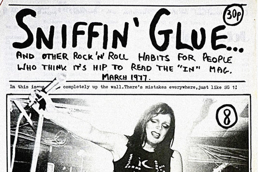 SNIFFIN' GLUE 8! March 1977